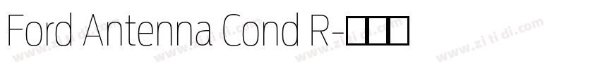 Ford Antenna Cond R字体转换 Ford Antenna Cond R字体转换